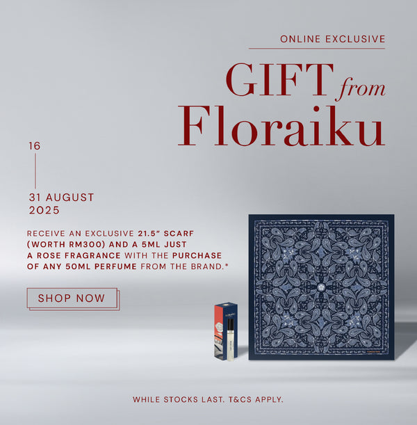 [GIFT] Floraiku Exclusive 21.5” Scarf (worth RM300) + 5ml Just A Rose EDP